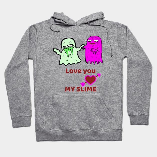 Love you My SLIME Hoodie by O.M design